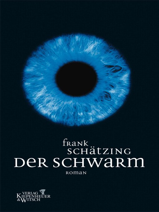 Title details for Der Schwarm by Frank Schätzing - Available